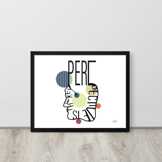 Framed poster - PERSPECTIVE IS THE KEY