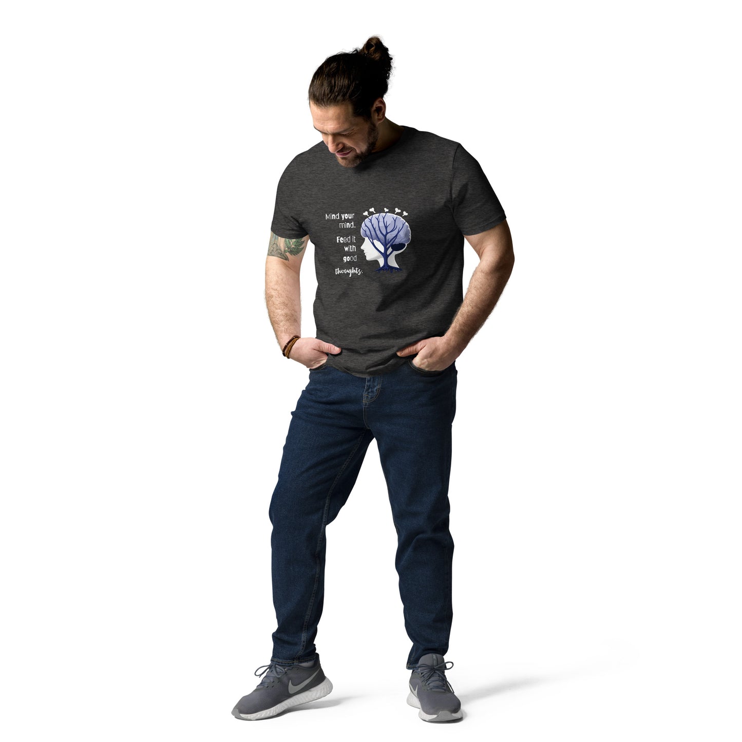 Unisex motivational organic cotton t-shirt with attitude. Mind your mind...