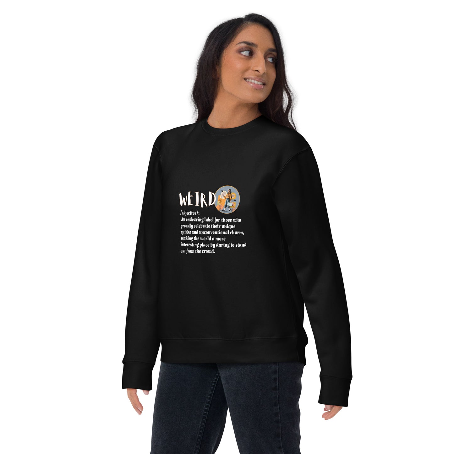 LABELLED.Unisex Premium Sweatshirt. WEIRD.