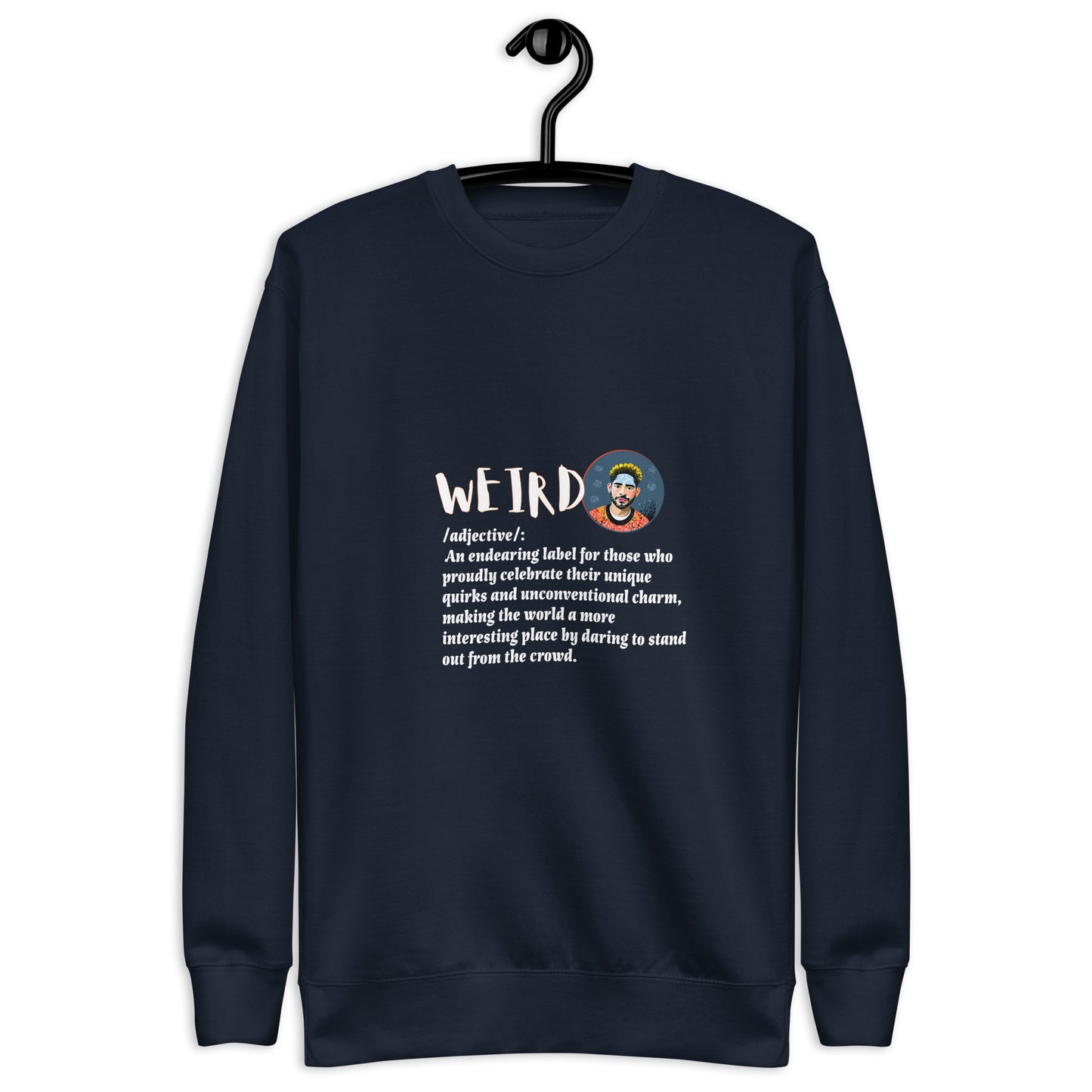LABELLED. Unisex Premium Sweatshirt. WEIRD.