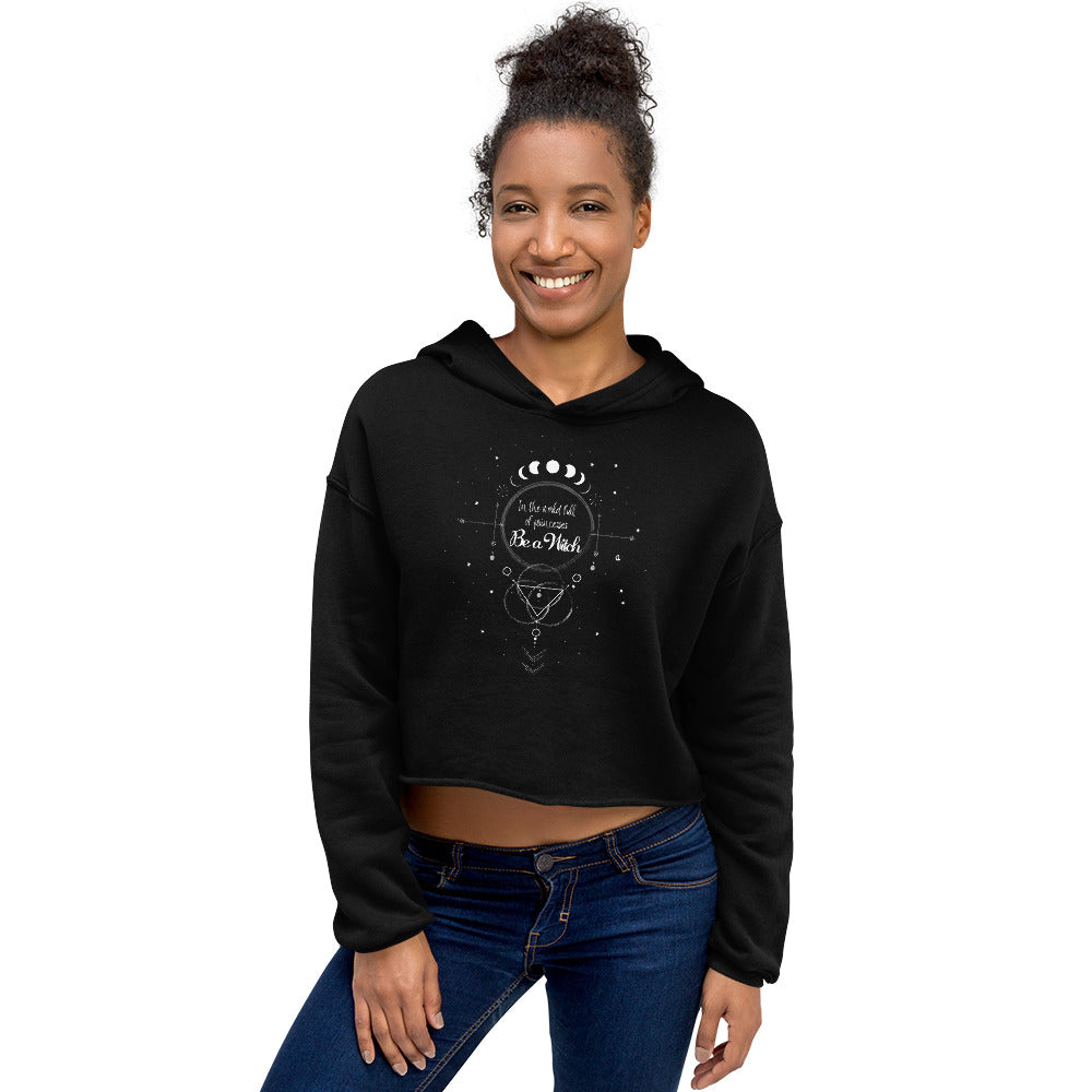 UNDER THE INFLUENCE. Crop Hoodie. BE A WITCH.