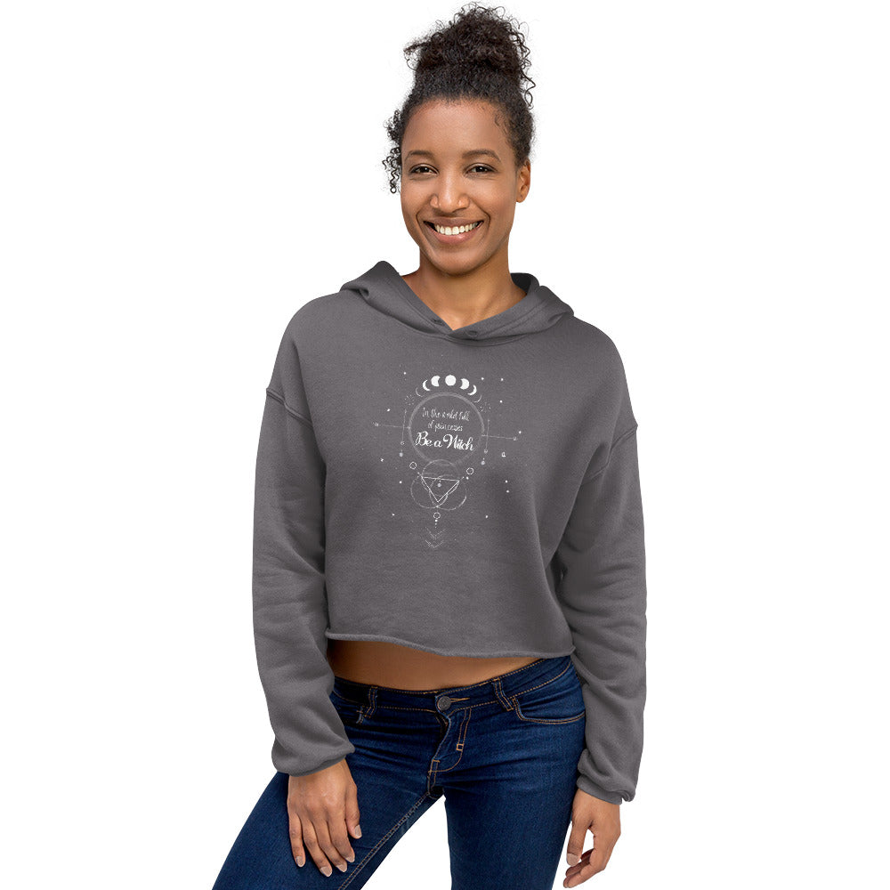 UNDER THE INFLUENCE. Crop Hoodie. BE A WITCH.